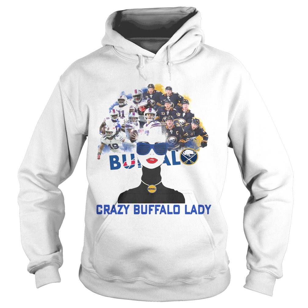 Buffalo Bills and Buffalo Sabres crazy Buffalo lady Hoodie