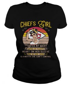 Chiefs girls hated by many loved by plenty heart on her sleeve fire in her soul  Classic Ladies