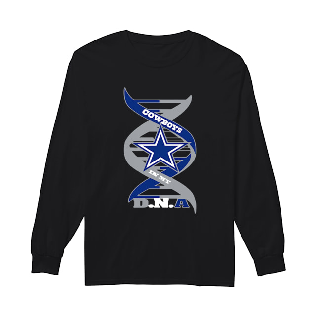 Cowboys In My DNA Shirt Long Sleeved T-shirt