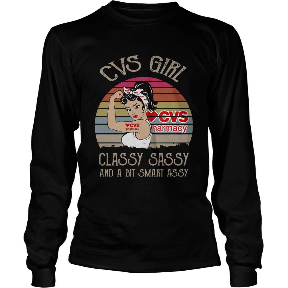 Cvs Girl Classy Sassy And A Bit Smart Assy Vintage Retro LongSleeve