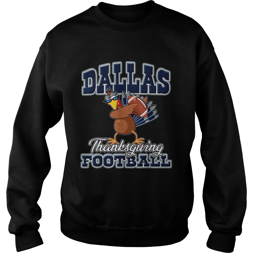 Dallas Cowboys Thanksgiving Day Turkey Playing Football Sweatshirt