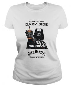 Darth Vader Come To The Dark Side We Have Jack Daniels Tennessee Whiskey  Classic Ladies