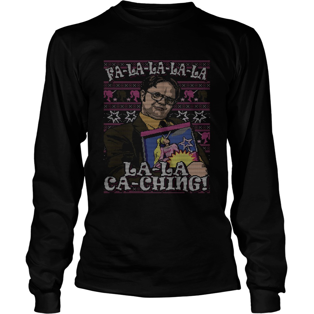Dwight Schrute Fa La La La La La Ca Ching Ugly Christmas LongSleeve