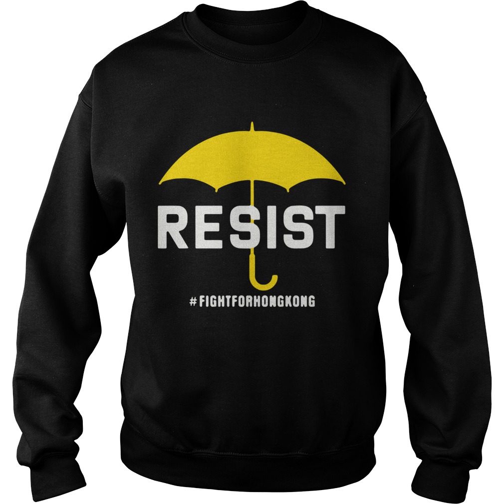 Fight For Hong Kong No To Extradition Protest Resist 2020 Sweatshirt