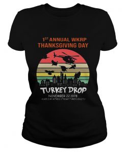 First Annual Wkrp Thanksgiving Day Turkey Drop Sunrise  Classic Ladies