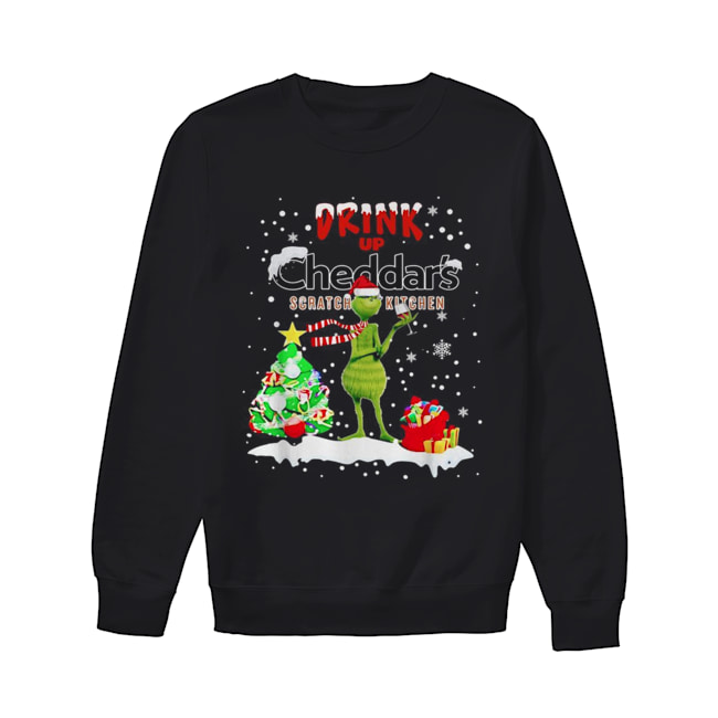 Grinch Drink Up Cheddar’s Scratch Kitchen Christmas Unisex Sweatshirt