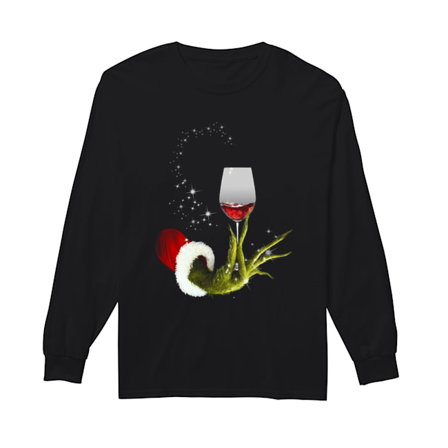 Grinch Hand Holding Glass of Wine Long Sleeved T-shirt 