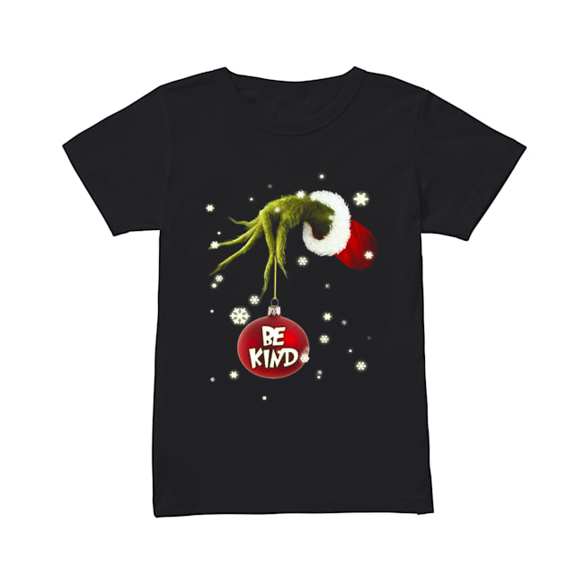 Grinch Hand Holding Ornament Be Kind Christmas Classic Women's T-shirt
