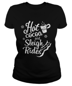 Hot Cocoa And Sleigh Rides Cute Christmas Holiday Pajama  Classic Ladies