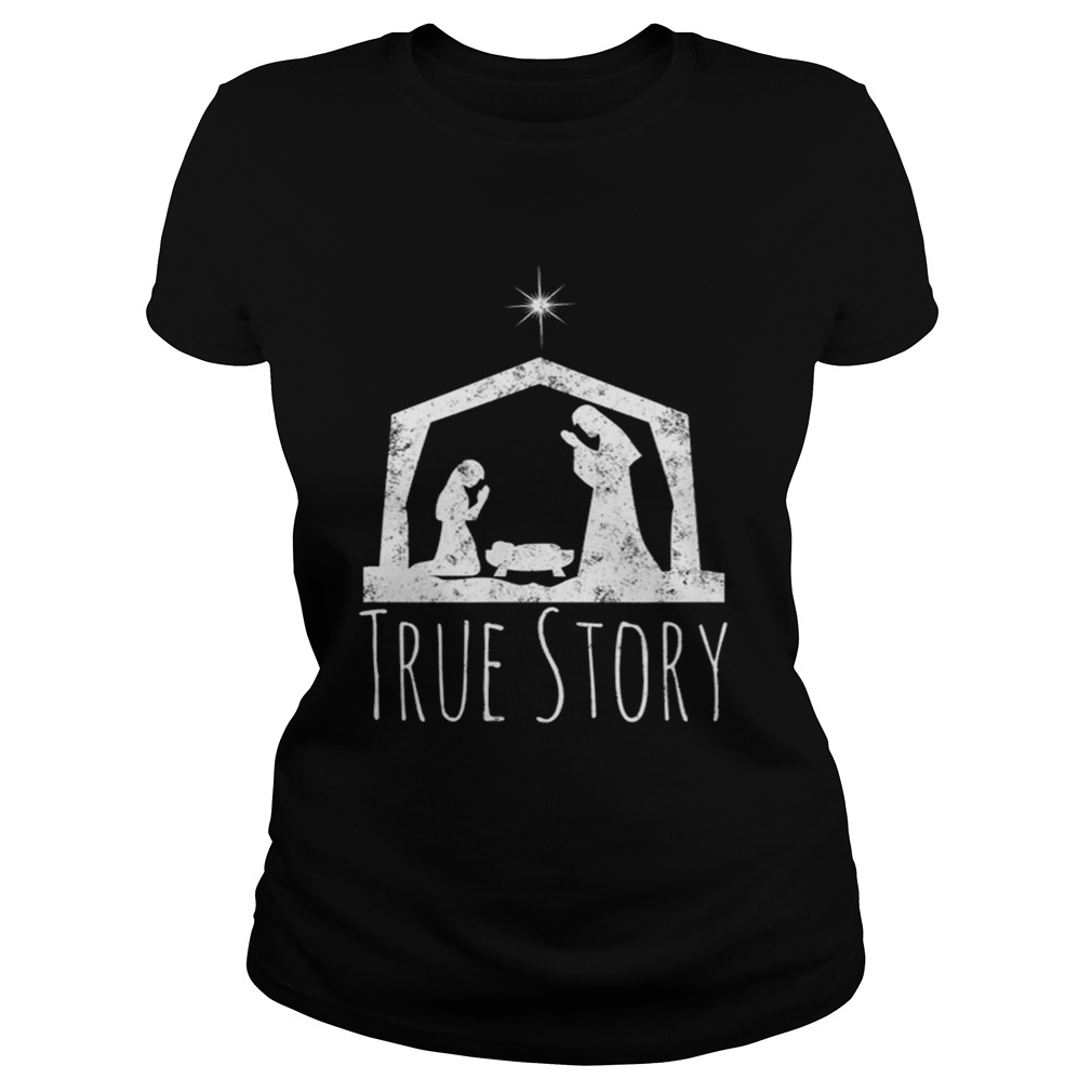 Hot True Story Christmas Nativity for Men Women Classic Ladies