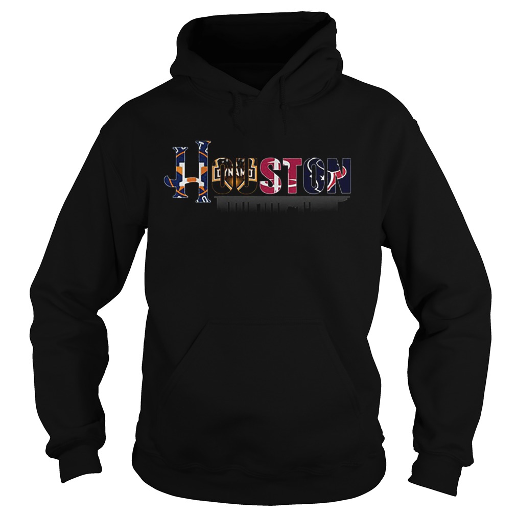 Houston Astros Houston Dynamo Houston Rockets Houston Texans Hoodie