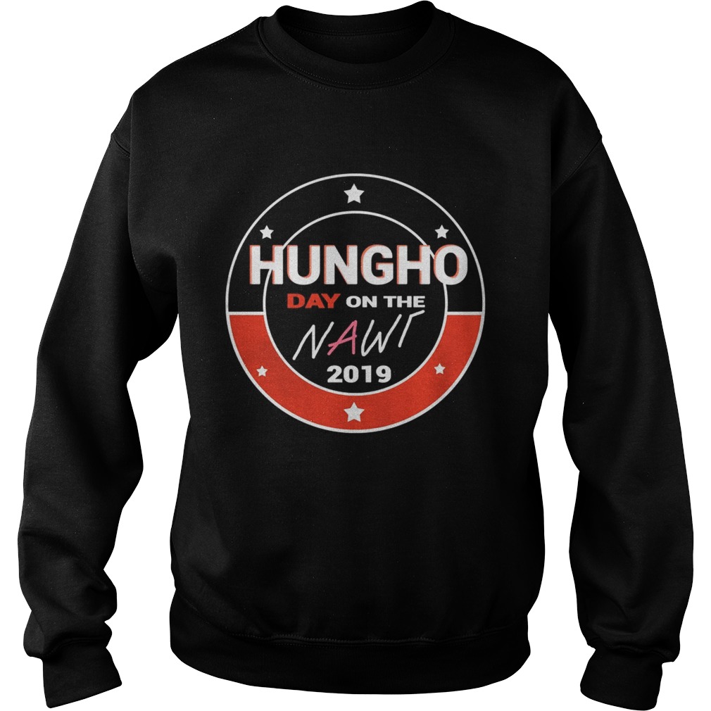 Hungho Day on the Nawt 2019 Sweatshirt