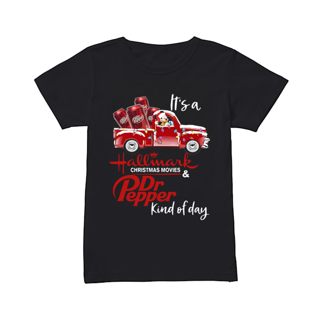 It’s a Hallmark Christmas movies and Dr Pepper kind of day Classic Women's T-shirt