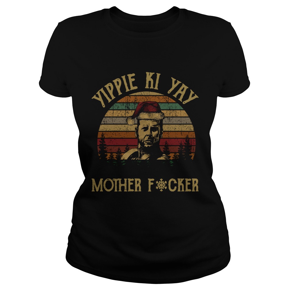 John Mcclane Yippee Ki Yay Mother Fucker Vintage Classic Ladies