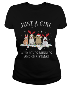 Just A Girl Who Love Bunnies And Christmas  Classic Ladies