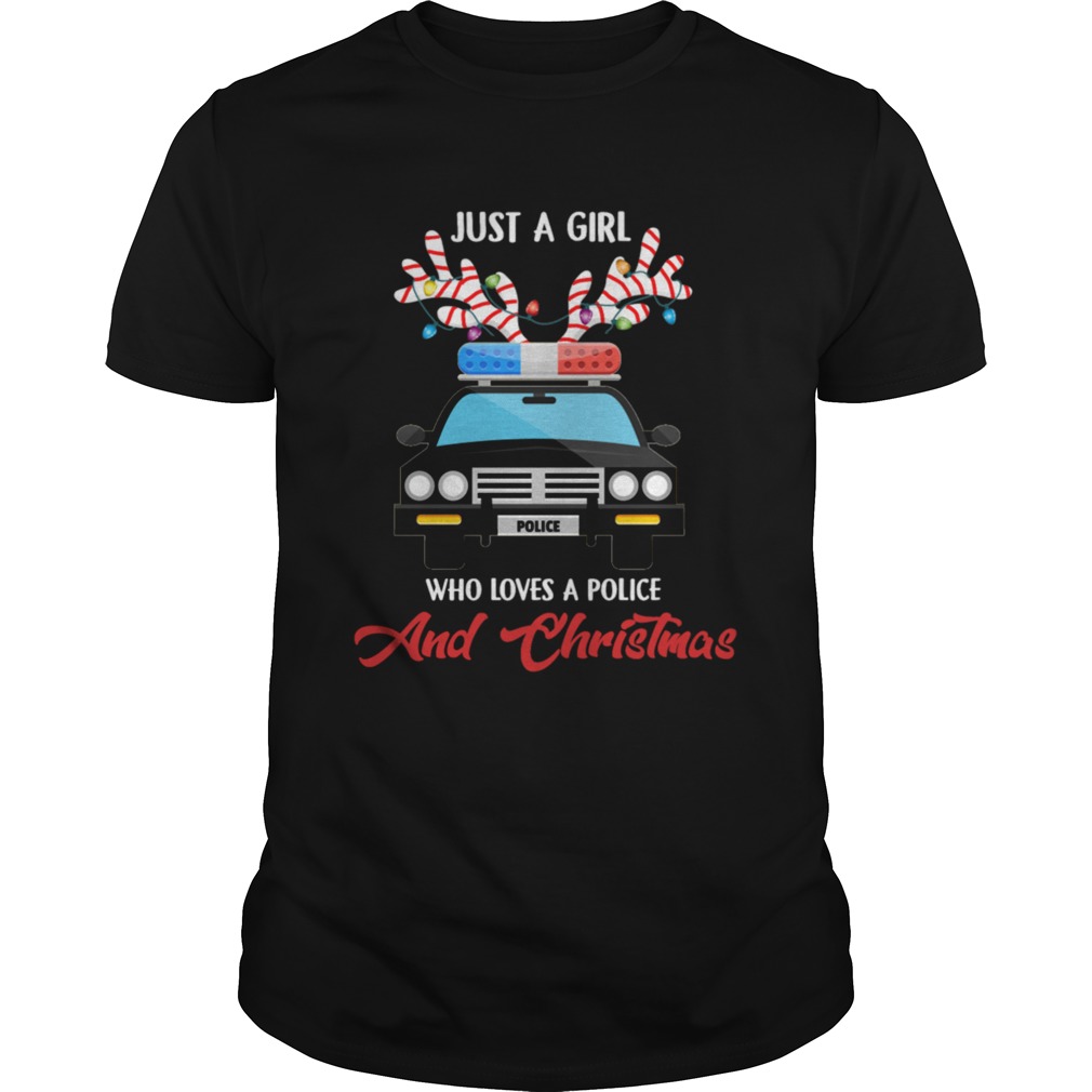 Just A Girl Who Loves PoliceChristmas Unisex