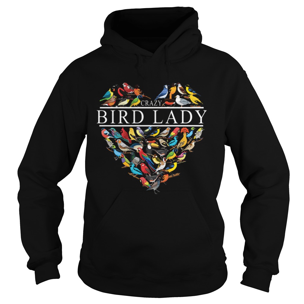Love Crazy bird lady heart Hoodie