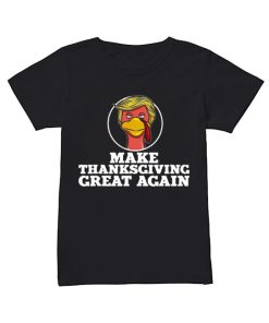 Make Thanksgiving great again Trump Turkey  Classic Women's T-shirt