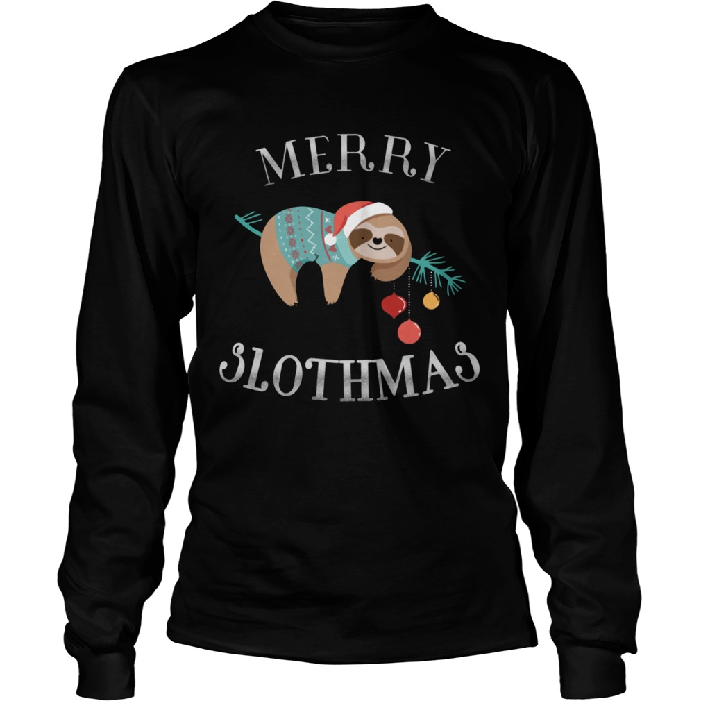 Merry Slothmas Funny Christmas for Sloth Lovers LongSleeve