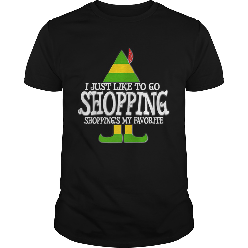 Nice I Just Like To Go Shopping My Favorite Christmas shirt