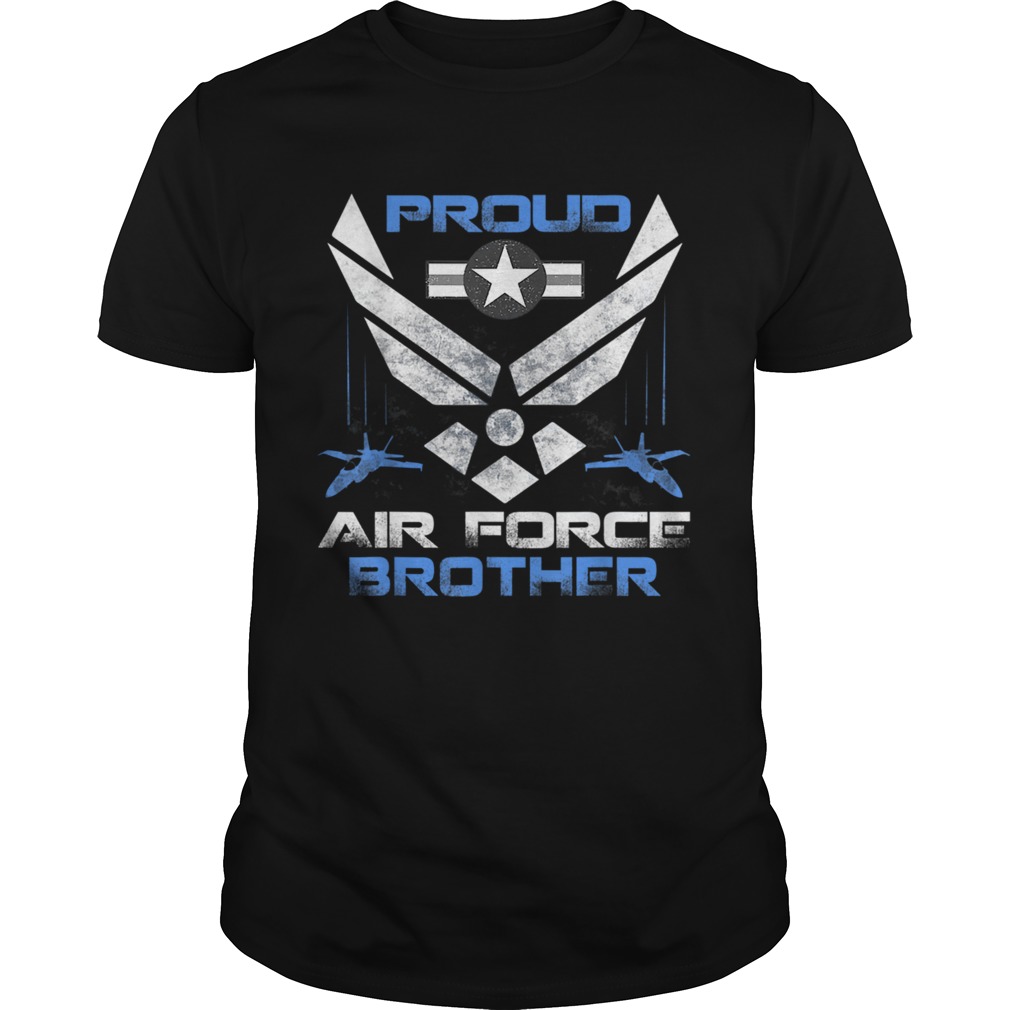 Proud Air Force Brother shirt
