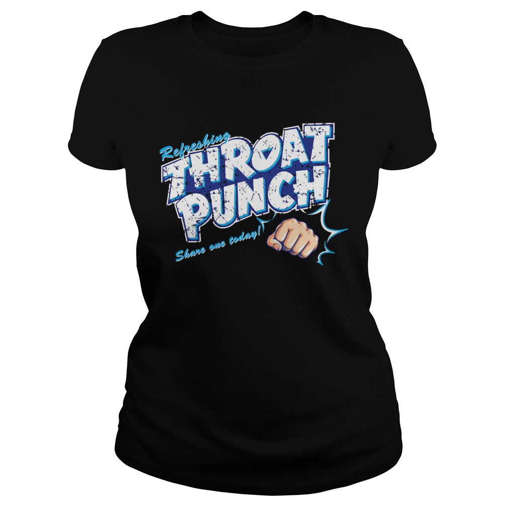 Refreshing Throat Punch Share On Today Classic Ladies