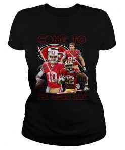 San Francisco 49ers come to the 549ers side Star War  Classic Ladies