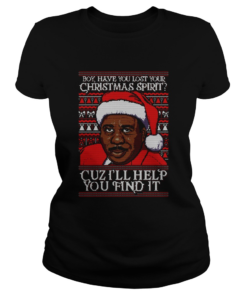 Stanley Hudson Boy have you lost Christmas spirit Cuz Ill help you find it Christmas  Classic Ladies