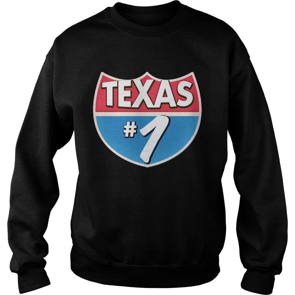 Texas Number 1 Sweatshirt