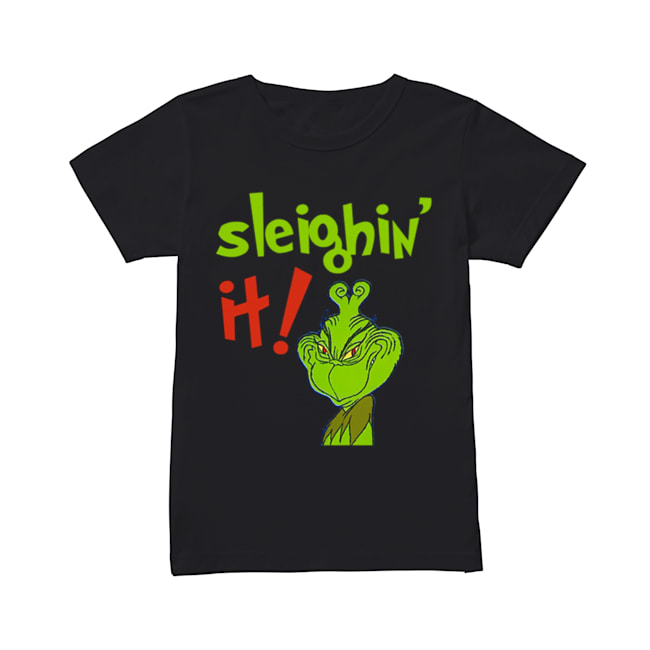 The Grinch Sleighin It Funny How The Grinch Stole Christmas Classic Women's T-shirt
