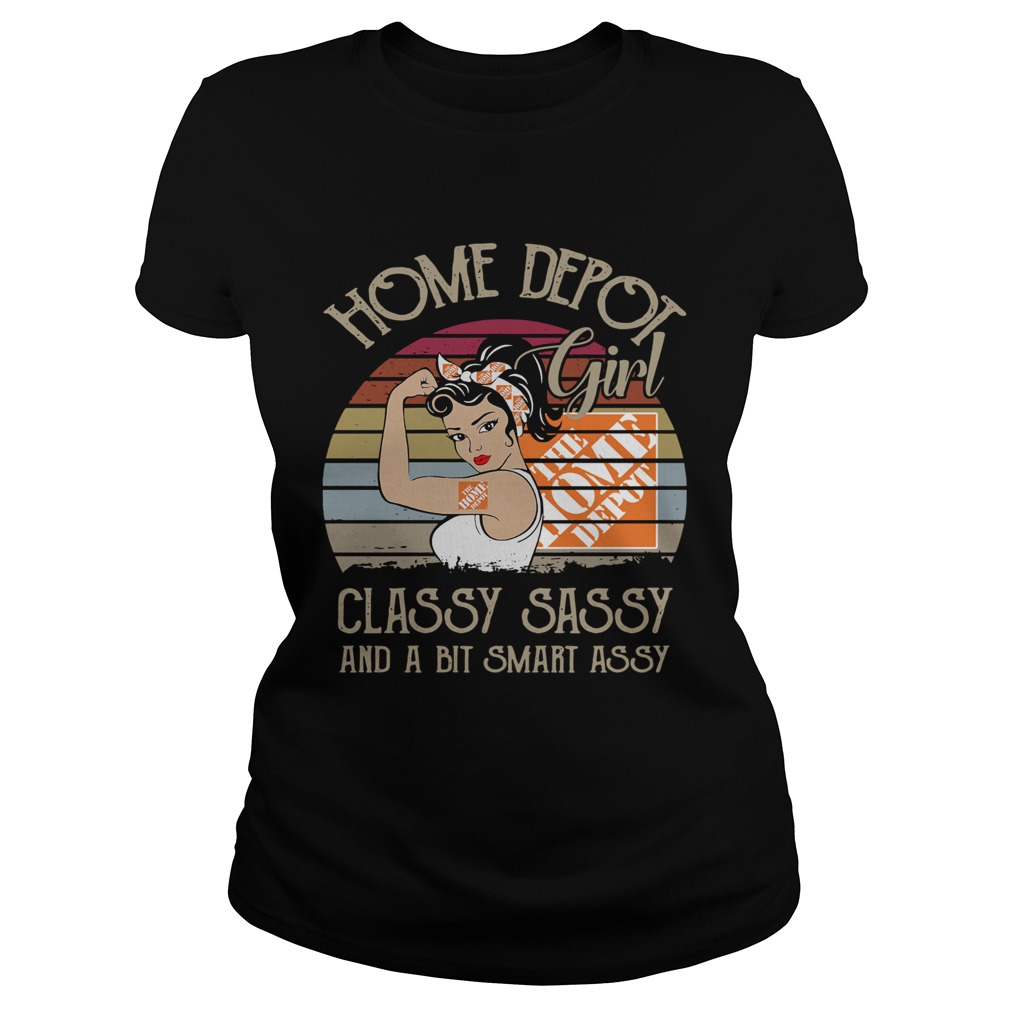 The home depot girl classy sassy and a bit smart assy vintage Classic Ladies