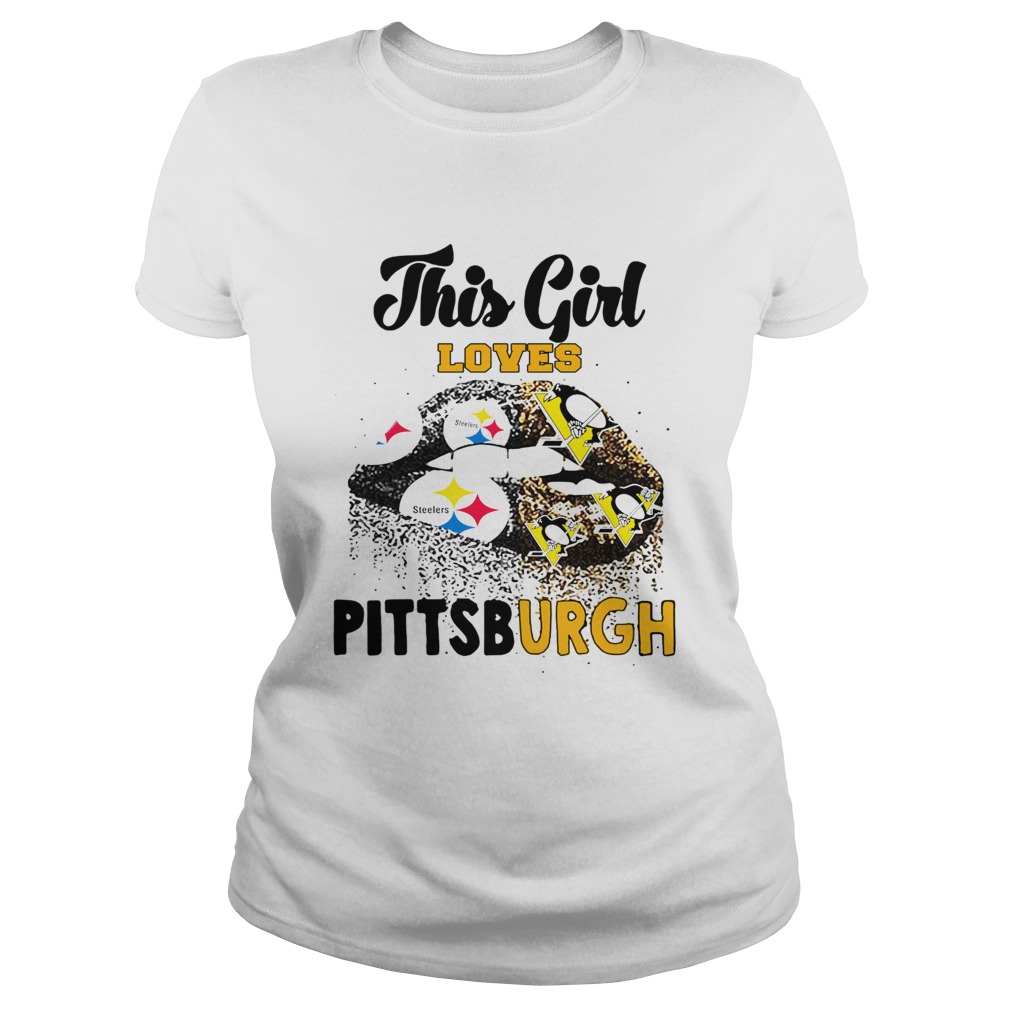 This Girl Loves Pittsburgh Steelers And Pittsburgh Penguins Lips Classic Ladies