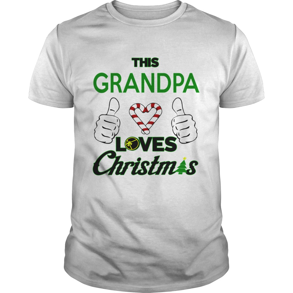 This Grandpa Loves Christmas Cool Funny Grandparent shirt