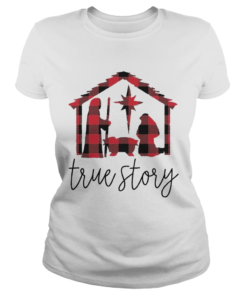 True Story Jesus Christmas  Classic Ladies