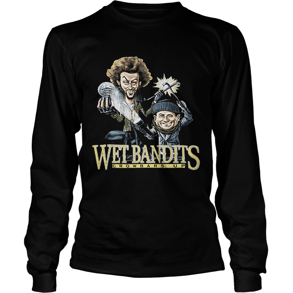 Wet Bandits Crowbars Up LongSleeve