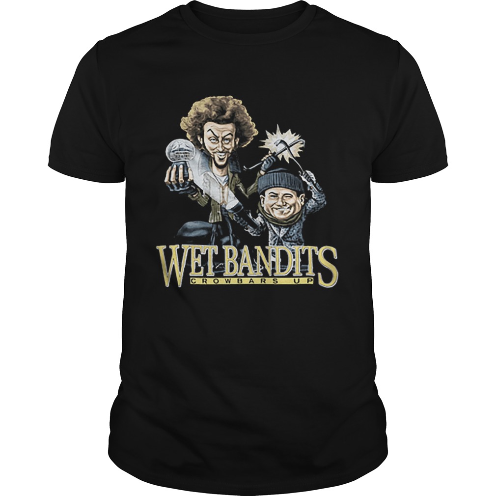 Wet Bandits Crowbars Up shirt