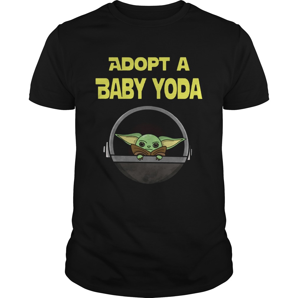 ADOPT A BABY YODA shirt