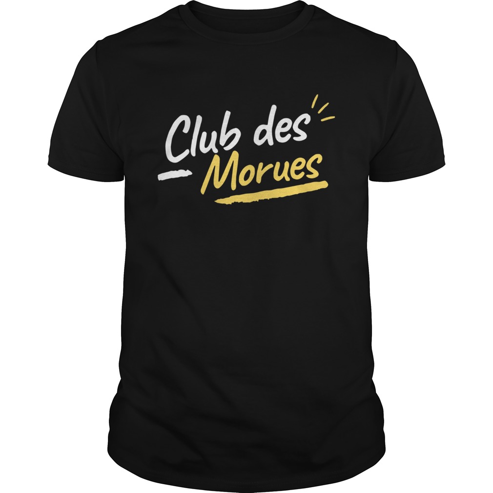 Club Des Morues shirt
