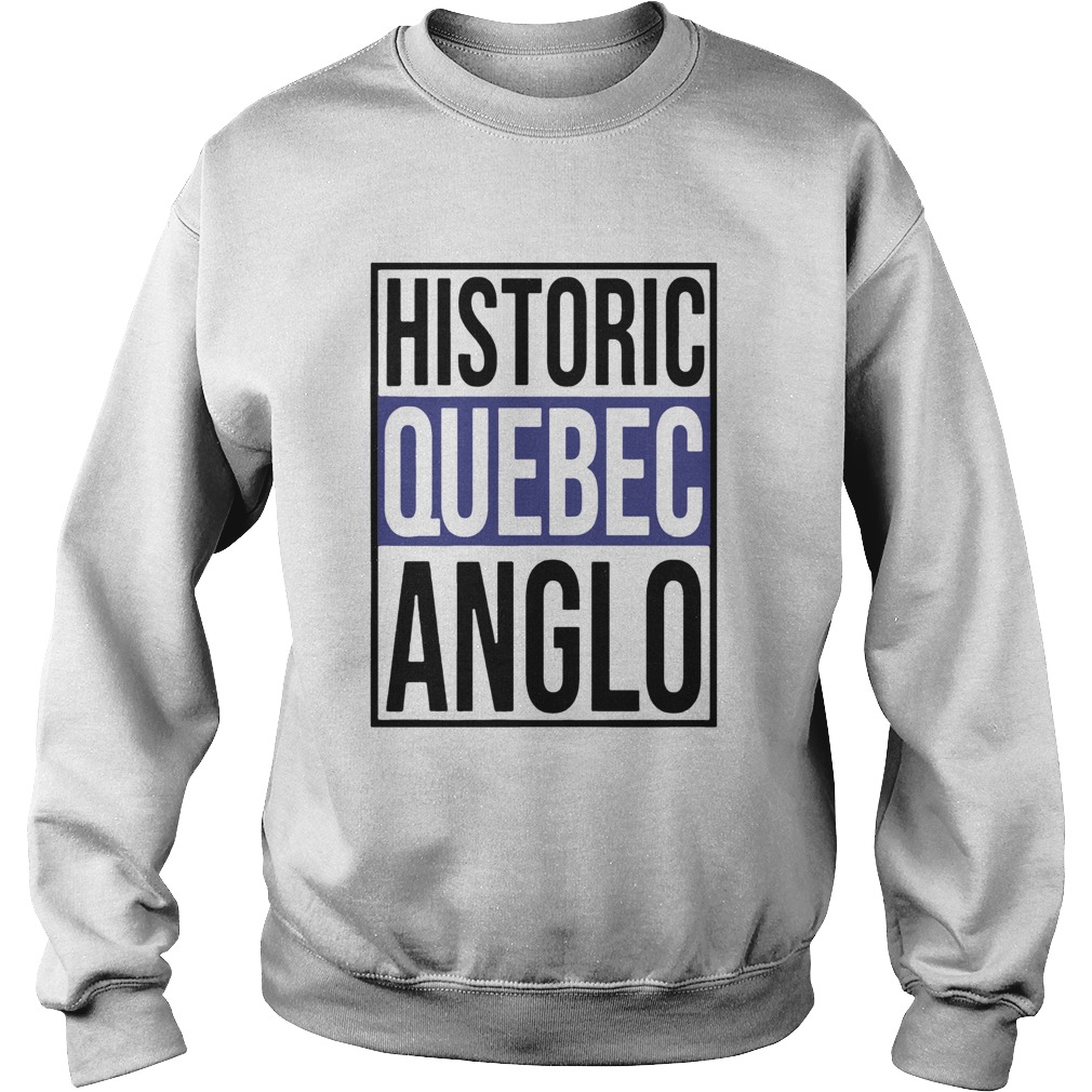 Historic Quebec Anglos Sweatshirt