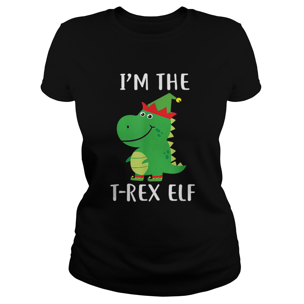 Im The T Rex Elf Matching Family Group Christmas Cute Classic Ladies