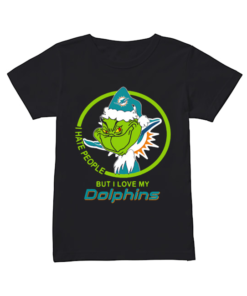 Miami Dolphins NFL Christmas Grinch Santa I Hate People But I Love My Dolphins  Classic Women's T-shirt