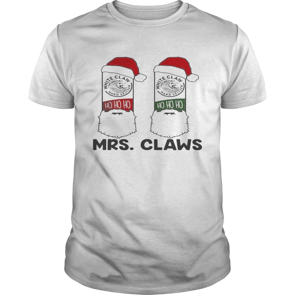 Mrs Claws white claw hard seltzer ho ho ho Christmas shirt