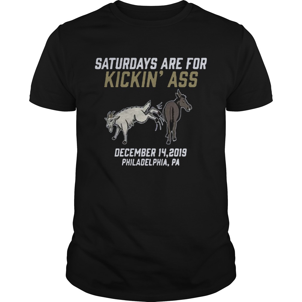 Saturdays Are For Kickin Ass 2020 shirt