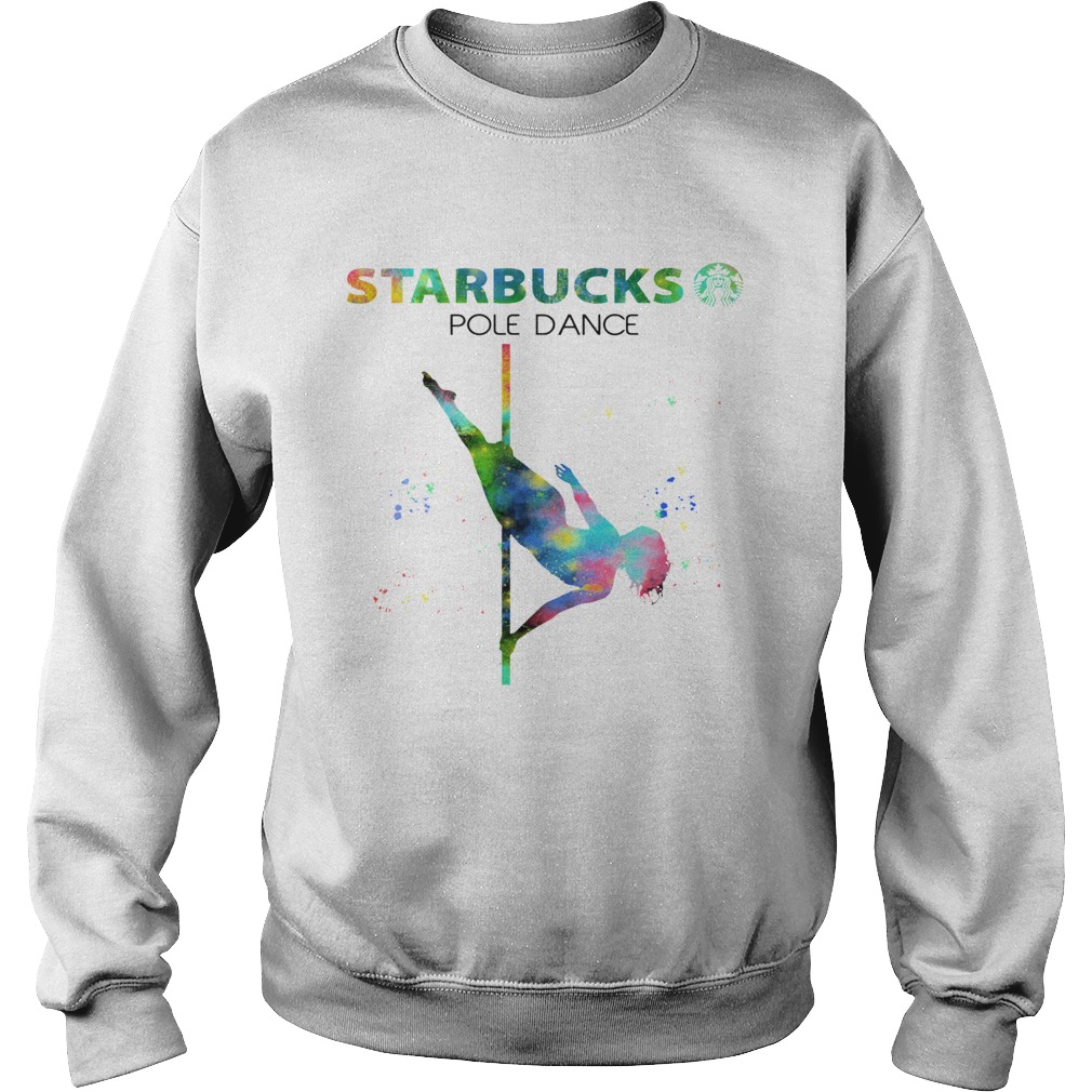 Starbucks Pole Dance Sweatshirt