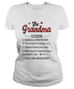 The Grandma Code Hugs Are Mandatory  Classic Ladies