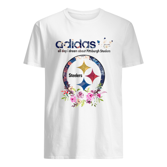 all day I dream about Pittsburgh Steelers shirt