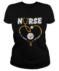 Nurse Love Steelers its a work of heart  Classic Ladies