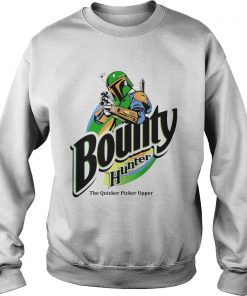 The Mandalorian Bounty Hunter Shirt The Quicker Picker Upper  Sweatshirt