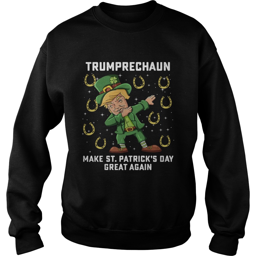 Trumprechaun make st patrick day great again Sweatshirt