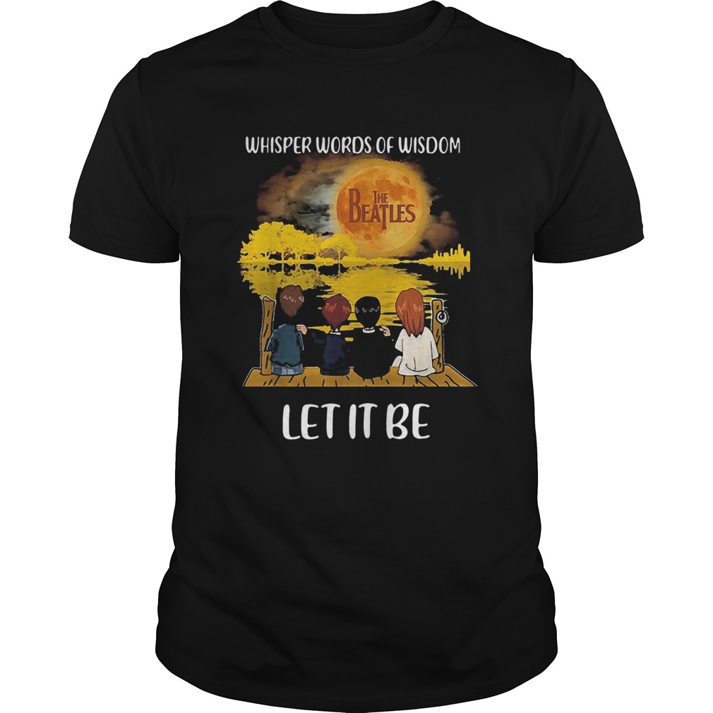 The Beatles Whisper Words Of Wisdom Let It Be shirt